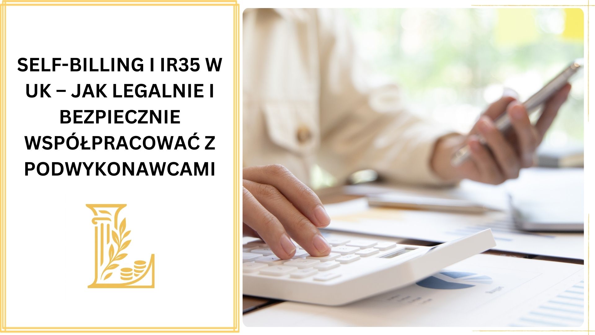 Self-billing i IR35 w UK – jak legalnie i bezpiecznie współpracować z podwykonawcami