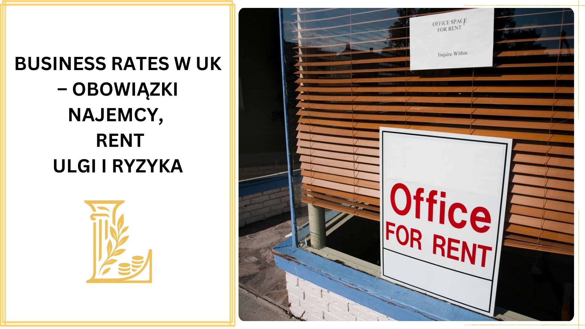 Business Rates w UK – obowiązki najemcy, ulgi i ryzyka